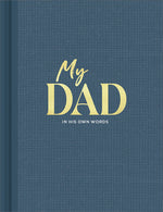 Book cover for My Dad: An Interview Journal to Capture Reflections in His Own Words
