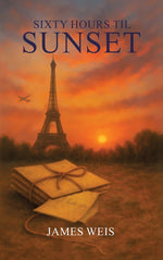 Book cover for Sixty Hours til Sunset