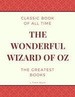 Book cover for The Wonderful Wizard of Oz