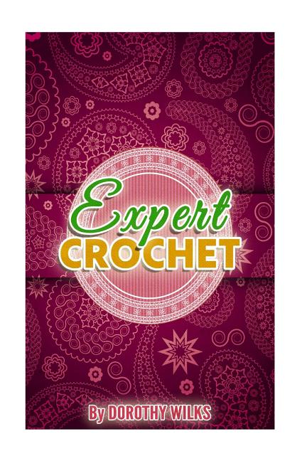 Book cover for Expert Crochet