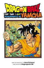 Book cover for Dragon Ball: That Time I Got Reincarnated as Yamcha!