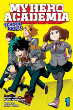 Book cover for My Hero Academia: School Briefs, Vol. 1: Parents' Day