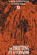 Book cover for The Drifting Classroom: Perfect Edition, Vol. 2