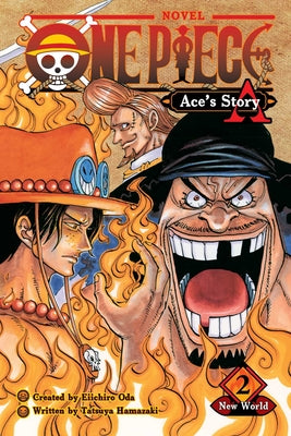 Book cover for One Piece: Ace's Story, Vol. 2: New World