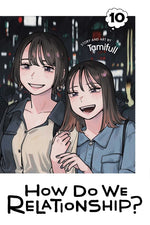 Book cover for How Do We Relationship?, Vol. 10