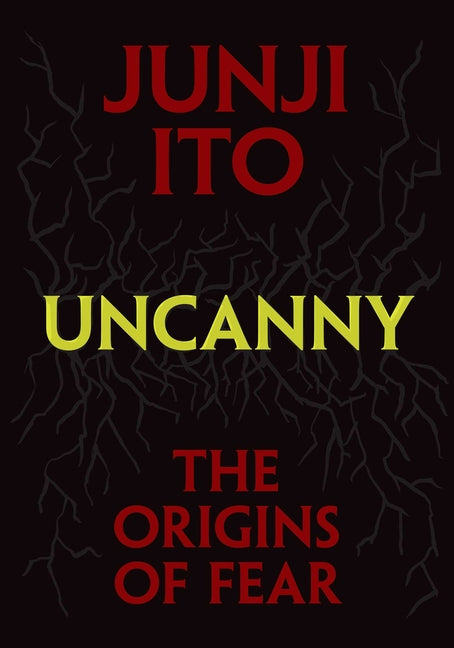 Book cover for Uncanny: The Origins of Fear