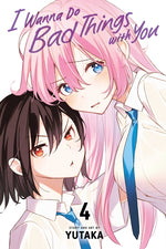 Book cover for I Wanna Do Bad Things with You, Vol. 4