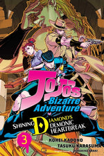 Book cover for Jojo's Bizarre Adventure: Shining Diamond's Demonic Heartbreak, Vol. 3