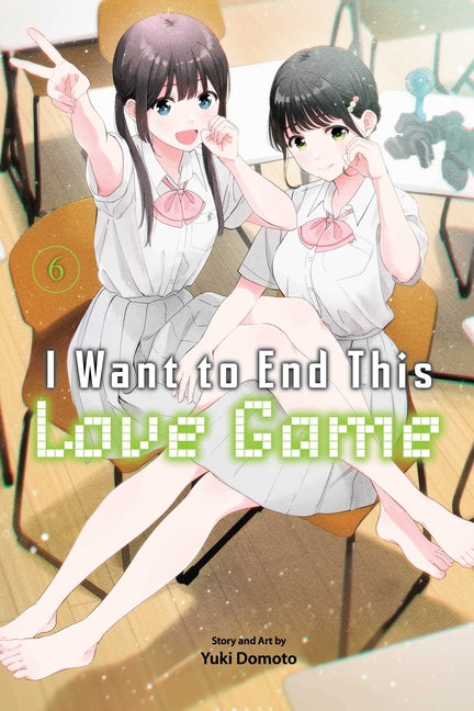 Book cover for I Want to End This Love Game, Vol. 6