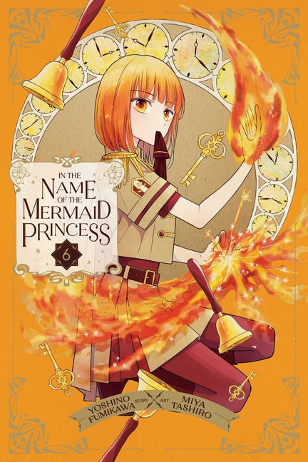 Book cover for In the Name of the Mermaid Princess, Vol. 6