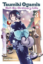 Book cover for Tsumiki Ogami's Not-So-Ordinary Life, Vol. 3