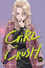 Book cover for Girl Crush, Vol. 7