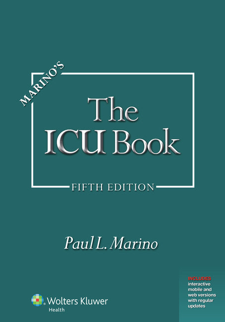Book cover for Marino's the ICU Book: Print + eBook with Updates