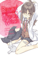 Book cover for Rascal Does Not Dream of Logical Witch (Light Novel)