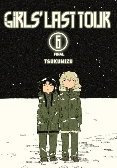 Book cover for Girls' Last Tour, Vol. 6: Volume 6