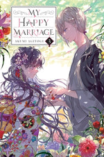 Book cover for My Happy Marriage, Vol. 3 (Light Novel)