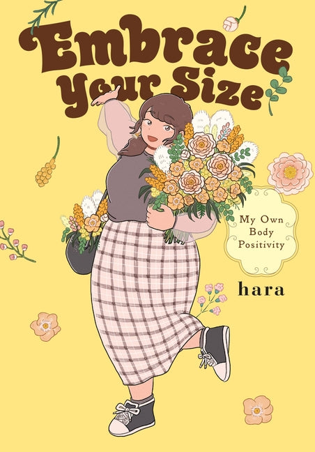 Book cover for Embrace Your Size: My Own Body Positivity