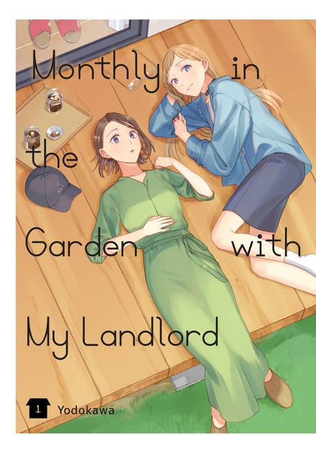 Book cover for Monthly in the Garden with My Landlord, Vol. 1