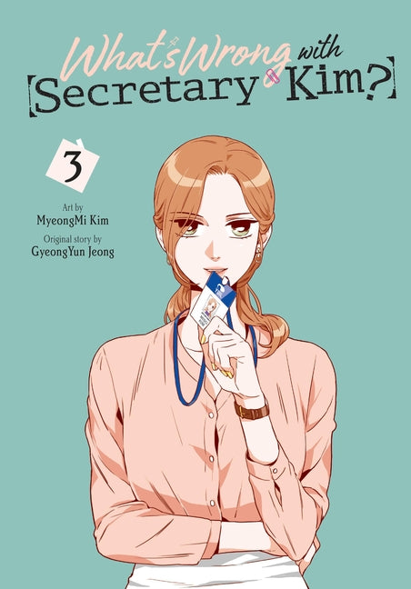 Book cover for What's Wrong with Secretary Kim?, Vol. 3