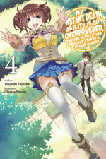 Book cover for My Instant Death Ability Is So Overpowered, No One in This Other World Stands a Chance Against Me!, Vol. 4 (Light Novel)