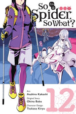 Book cover for So I'm a Spider, So What?, Vol. 12 (Manga)