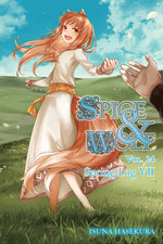 Book cover for Spice and Wolf, Vol. 24 (Light Novel): Spring Log VII