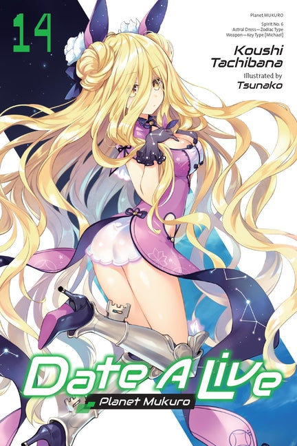 Book cover for Date a Live, Vol. 14 (Light Novel): Planet Mukuro