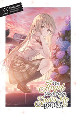 Book cover for The Angel Next Door Spoils Me Rotten, Vol. 5.5 (Light Novel)