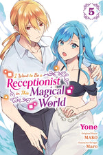 Book cover for I Want to Be a Receptionist in This Magical World, Vol. 5 (Manga)