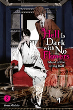 Book cover for Hell Is Dark with No Flowers, Vol. 2 (Light Novel)