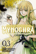 Book cover for Apocalypse Bringer Mynoghra, Vol. 3 (Manga): World Conquest Begins with the Civilization of Ruin