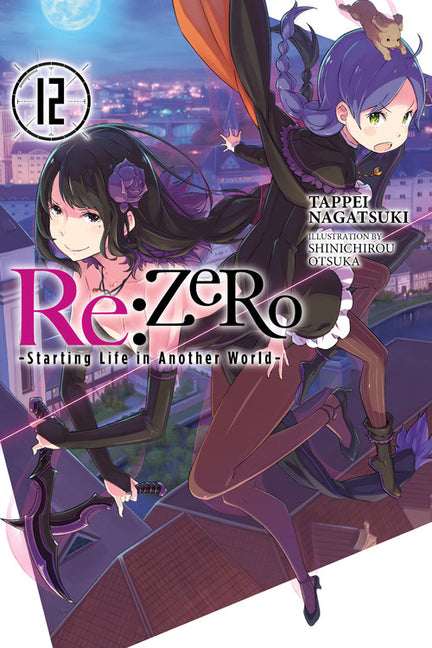 Book cover for RE: Zero -Starting Life in Another World-, Vol. 12 (Light Novel)