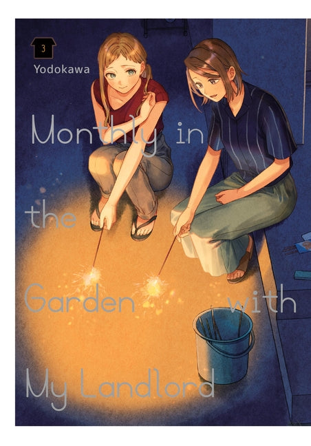 Book cover for Monthly in the Garden with My Landlord, Vol. 3