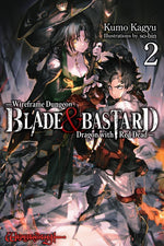 Book cover for Blade & Bastard, Vol. 2 (Light Novel): Volume 2