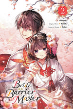 Book cover for Bride of the Barrier Master, Vol. 2 (Manga): Volume 2