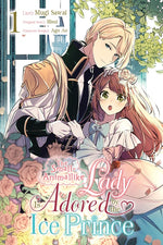 Book cover for Small-Animallike Lady Is Adored by the Ice Prince, Vol. 1 (Manga)