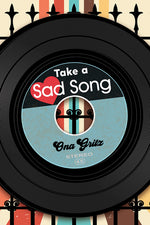 Book cover for Take a Sad Song