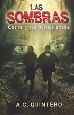 Book cover for Las sombras: Corre y no mires atras
