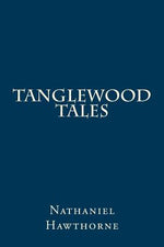 Book cover for Tanglewood Tales
