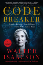 Book cover for The Code Breaker: Jennifer Doudna, Gene Editing, and the Future of the Human Race