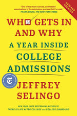 Book cover for Who Gets in and Why: A Year Inside College Admissions