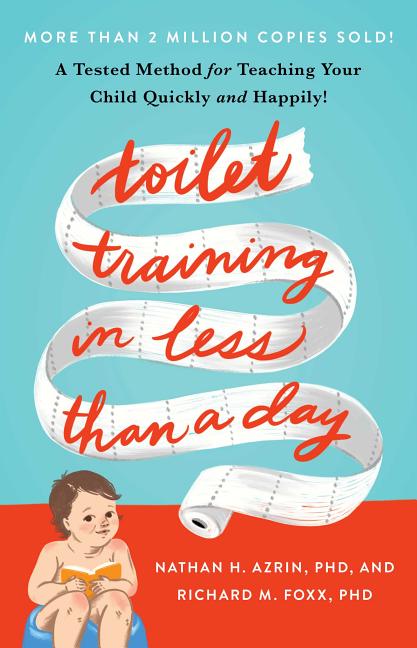 Book cover for Toilet Training in Less Than a Day