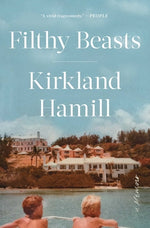 Book cover for Filthy Beasts: A Memoir