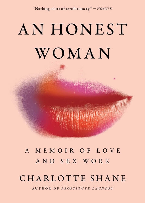 Book cover for Honest Woman: A Memoir of Love and Sex Work