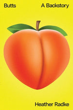 Book cover for Butts: A Backstory