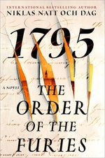 Book cover for The Order of the Furies: 1795: A Novel