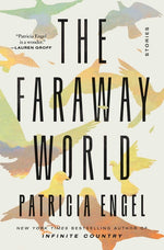 Book cover for The Faraway World: Stories