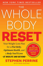 Book cover for The Whole Body Reset: Your Weight-Loss Plan for a Flat Belly, Optimum Health & a Body You'll Love at Midlife and Beyond