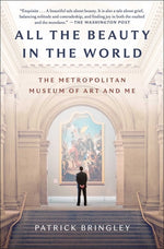 Book cover for All the Beauty in the World: The Metropolitan Museum of Art and Me