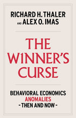 Book cover for Winner's Curse: Behavioral Economics Anomalies, Then and Now